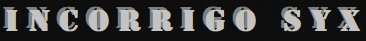 Incorrigo Syx IRC Network